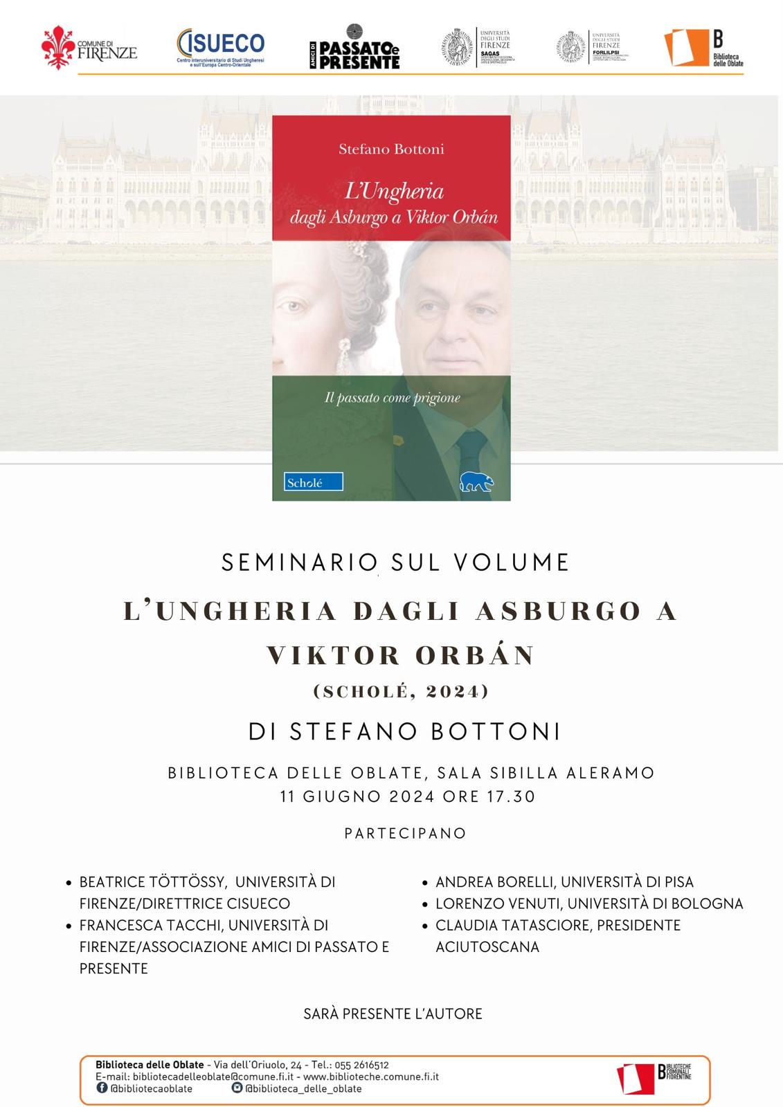 Firenze: Seminario sul volume “Ungheria dagli Asburgo a Viktor Orbán” di Stefano Bottoni